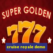 cruise royale demo